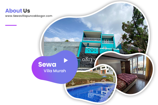 Sewa Villa Puncak Bogor, Villa Murah di Puncak Bogor, Property Puncak Bogor, Penginapan Villa Puncak Bogor, Villa di Puncak Bogor Terbaik